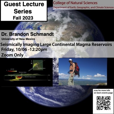 Flyer for event with information on this page, with picture of Dr. Schmandt in front of a Cascade volcano